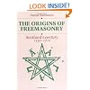 The Origins of Freemasonry: Scotland's Century, 1590-1710