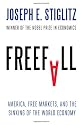 Freefall: America, Free Markets, and the Sinking of the World Economy