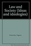 Law and society : the crisis in legal ideals