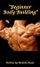 "Beginner Body Building"