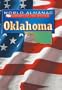 Oklahoma: The Sooner State (World Almanac Library of the States)