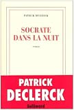 Socrate dans la nuit