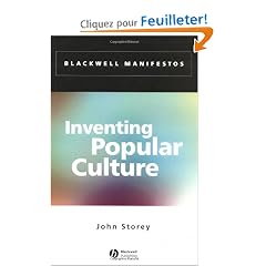 Inventing Popular Culture: From Folklore to Globalization