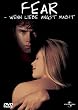 Fear [DVD] [1996]