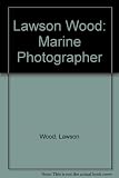Lawson Wood : marine photographer