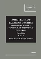 Sales, Leases and Electronic Commerce: Problems and Materials on National and International Transactions, 4th (American Casebook Series)