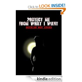 Protect Me From What I Want