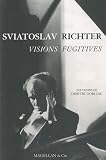 Sviatoslav Richter : Visions fugitives