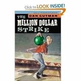 The Million Dollar Strike (Million Dollar Series) by Gutman, Dan (2005) Paperback