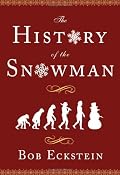The History of the Snowman