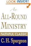 An All-Round Ministry (C. H. Spurgeon Collection)