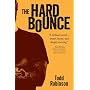 The Hard Bounce by Todd Robinson