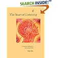 The Heart of Listening : A Visionary Approach to Craniosacral... by Hugh Milne