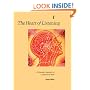 The Heart of Listening : A Visionary Approach to Craniosacral Work VOL. 1