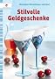 Stilvolle Geldgeschenke