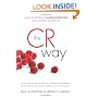 The CR Way: Using the Secrets of Calorie Restriction for a Longer, Healthier Life