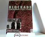 Blockade, Leningrad 1941-1944