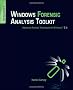 Windows Forensic Analysis Toolkit: Advanced Analysis Techniques for Windows 7