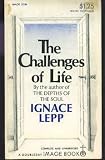 The Challenges of Life