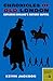 Chronicles of Old London: Exploring England's Historic Capital (Chronicles Series)