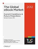 The Global eBook Market: Current Conditions & Future Projections