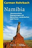Namibia: Abenteuerliche Begegnungen mit Menschen - Carmen Rohrbach