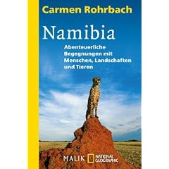 Namibia: Abenteuerliche Begegnungen mit Menschen