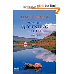 Wo die Hoffnung bl�ht: Roman