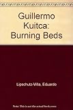 Guillermo Kuitca : burning beds : a survey, 1982-1994