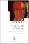 De la lecture � l'�criture : Chroniques litt�raires 2000-2005