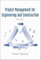 Project Management for Engineers and Construction