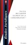 Faut-il recodifier le droit de la consommation ?