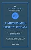 The Connell guide to Shakespeare's A midsummer night's dream