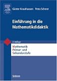 Einf&uuml;hrung in die Mathematikdidaktik - Petra Scherer, G&uuml;nter Krauthausen