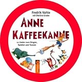 Anne Kaffeekanne - CD in Metallbox: 12 Lieder zum Singen, Spielen und Tanzen - Fredrik Vahle, Dietlind Grabe
