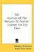 The Journals of the Marquis de Custine: Journey for Our Time