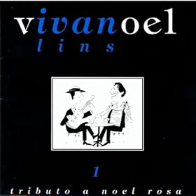 Tributo A Noel Rosa - Vol. 1