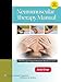Neuromuscular Therapy Manual (LWW Massage Therapy and Bodywork Educational Series): . (Lww Massage Therapy & Bodywork Educational Series)
