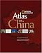 National Geographic Atlas of China