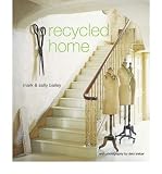 Produkt-Bild: Recycled Home [ RECYCLED HOME ] by Bailey, Mark (Author) Feb-01-2009 [ Hardcover ]