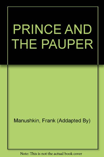 PRINCE AND THE PAUPER