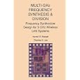 Multi-GHz Frequency Synthesis & Division