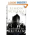 A History of Britain - Volume 3: The Fate of Empire 1776-2000