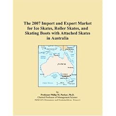 The 2007 Import and Export Market for Ice Skates, Roller Skates, and Skating Boots with Attached Skates in Australia
