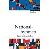 Nationalhymnen: Texte und Melodien