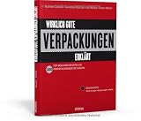 Wirklich gute Verpackungen erklärt: Top Designer beurteilen Verpackungsgestaltungen