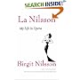 La Nilsson: My Life in Opera