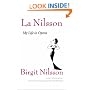 La Nilsson: My Life in Opera