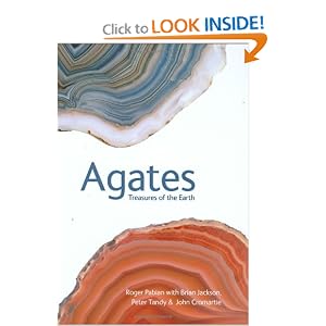 Agates: Treasures of the Earth by Roger Pabian, Brian Jackson, Peter Tandy, and John Cromartie