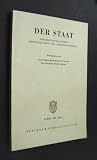 Produkt-Bild: Der Staat. Zeitschrift f&uuml;r Staatslehre, &Ouml;ffentliches Recht und Verfassungsgeschichte; herausgegeben von Ernst-Wolfgang B&ouml;ckenf&ouml;rde, Rolf Grawert, Fritz Ossenb&uuml;hl & Helmut Quaritsch;